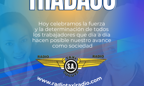 ¡Feliz Día del Trabajador!