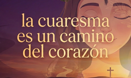 La Cuaresma: Un Retorno a la Esencia a través de la Historia
